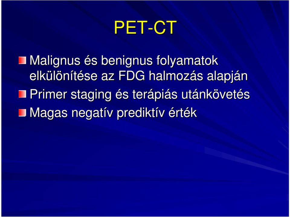 Primer staging és s terápi piás utánk