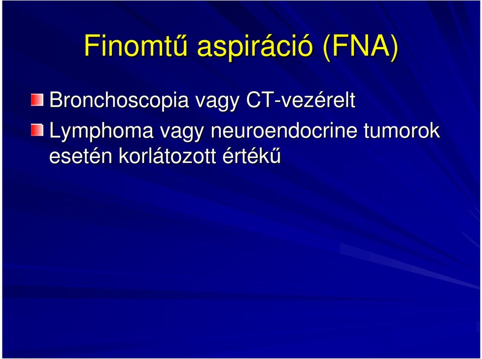 vezérelt Lymphoma vagy