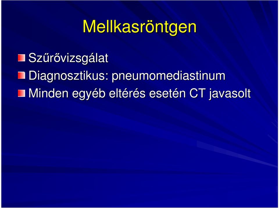 ztikus: pneumomediastinum