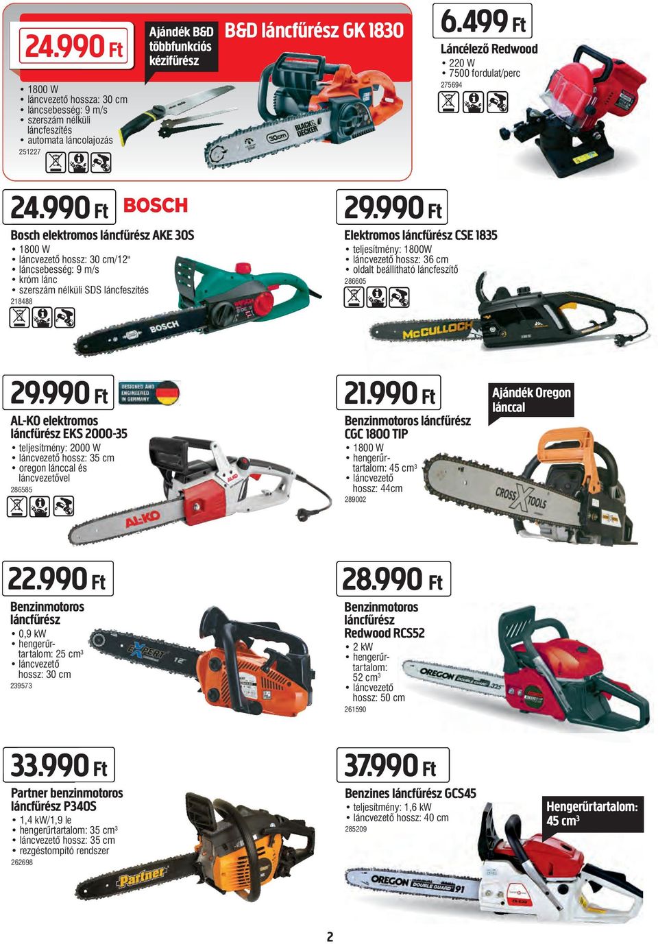 990 Ft Bosch elektromos láncfűrész AKE 30S 1800 W láncvezető hossz: 30 cm/12" láncsebesség: 9 m/s króm lánc szerszám nélküli SDS láncfeszítés 218488 29.