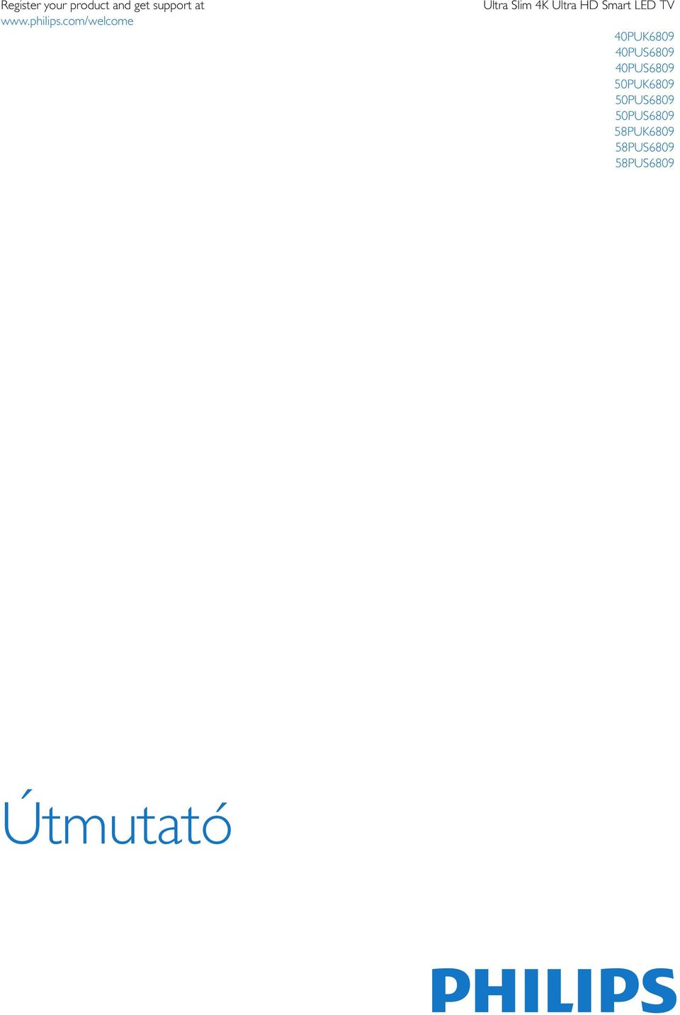 com/welcome Ultra Slim 4K Ultra HD Smart LED TV