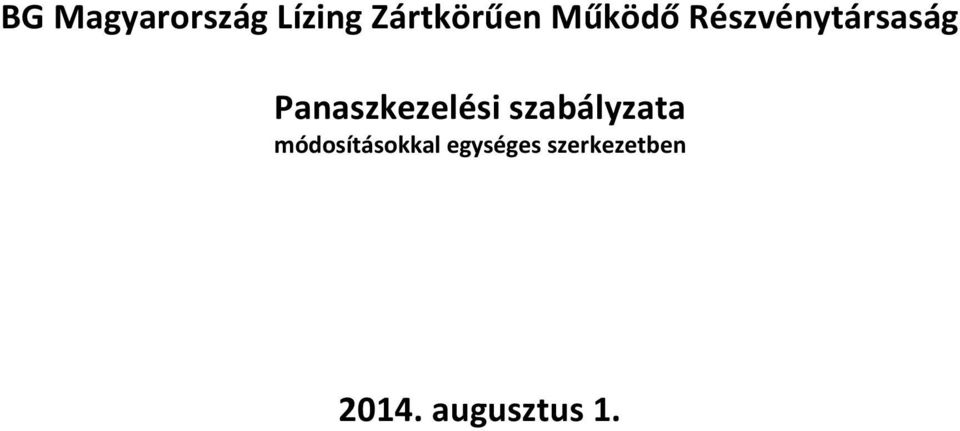 Panaszkezelési szabályzata