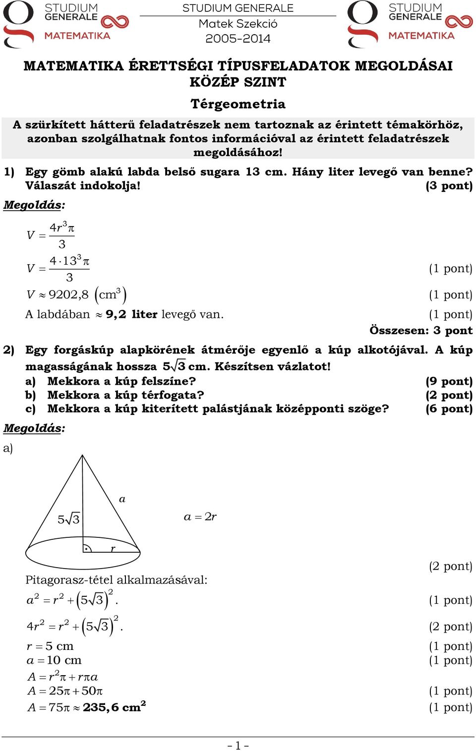 MATEMATIKA ÉRETTSÉGI TÍPUSFELADATOK MEGOLDÁSAI KÖZÉP SZINT Térgeometria -  PDF Ingyenes letöltés