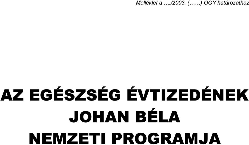 AZ EGÉSZSÉG