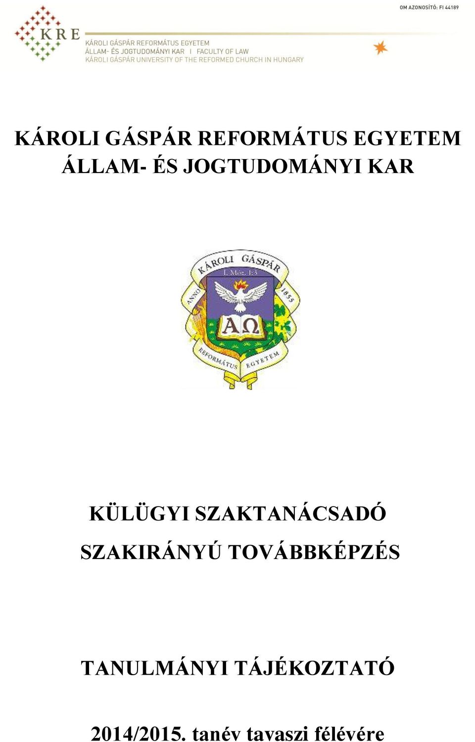 KÁROLI GÁSPÁR REFORMÁTUS EGYETEM ÁLLAM- ÉS JOGTUDOMÁNYI KAR - PDF Free  Download