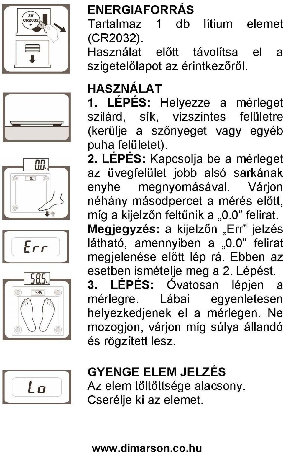 Használati utasítás DM-106 DIGITÁIS ÜVEG SZEMÉLYMÉRLEG. Használat előtt,  kérjük olvassa el figyelmesen a használati utasítást! - PDF Free Download