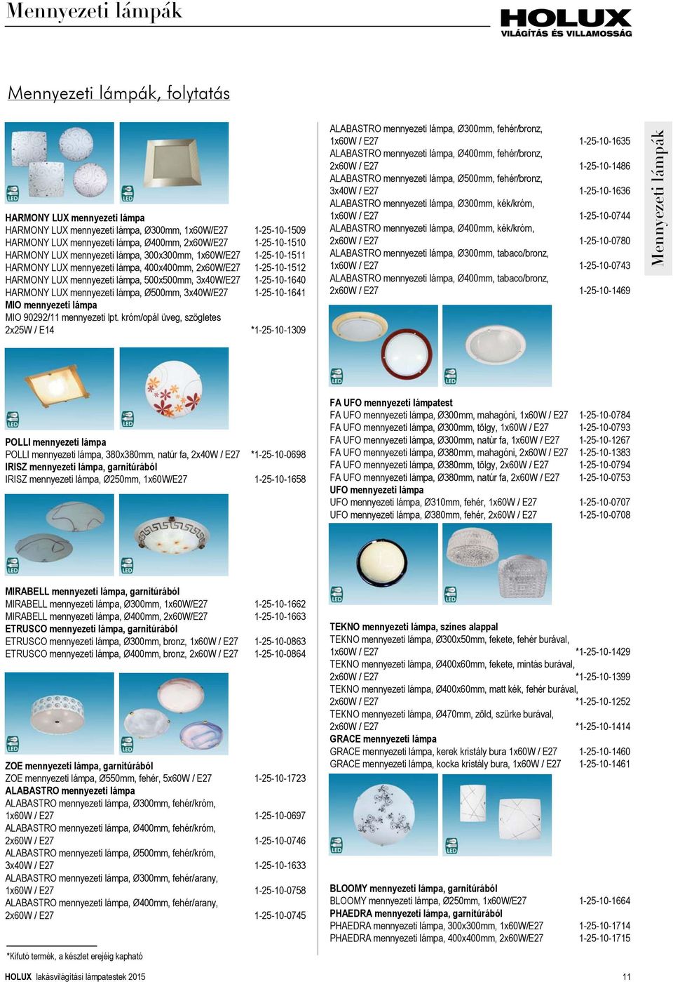 LUX mennyezeti lámpa, Ø500mm, 3x40W/E27 1-25-10-1641 MIO mennyezeti lámpa MIO 90292/11 mennyezeti lpt.