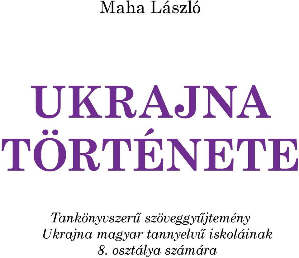 szöveggyűjtemény Ukrajna