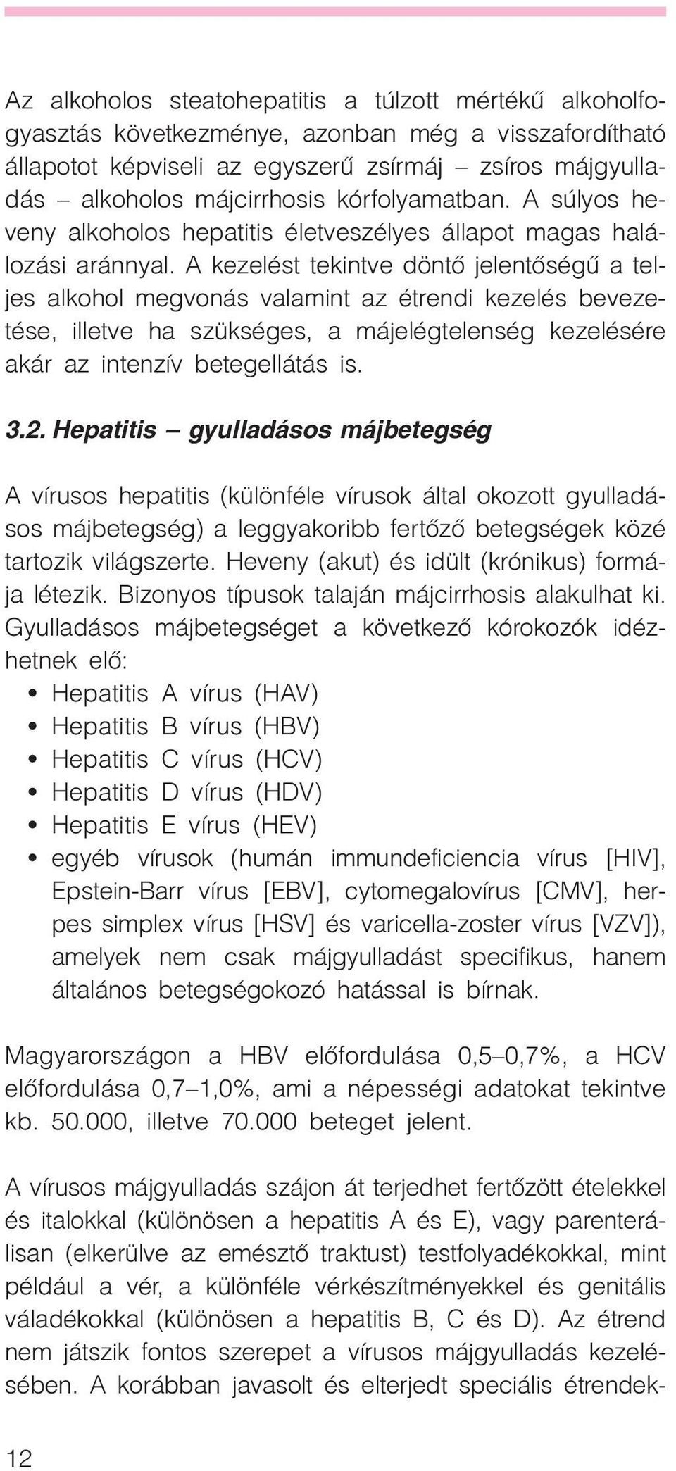 hepatitis máj cirrhosis cukor cukorbetegség kezelés terhességi hiperglikémia