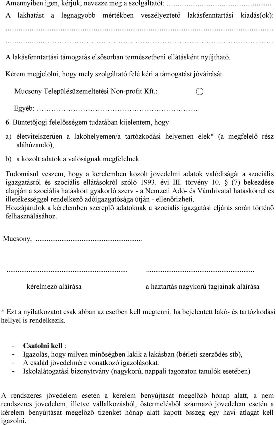 Mucsony Településüzemeltetési Non-profit Kft.: Egyéb:. 6.