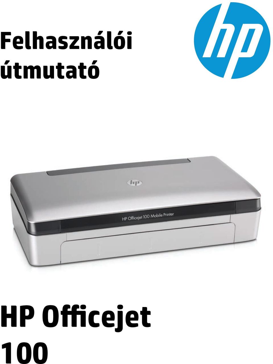 Felhasználói útmutató. HP Officejet PDF Ingyenes letöltés
