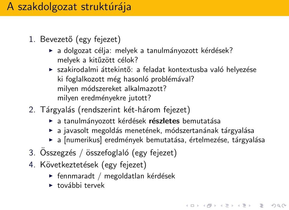 milyen eredményekre jutott? 2.