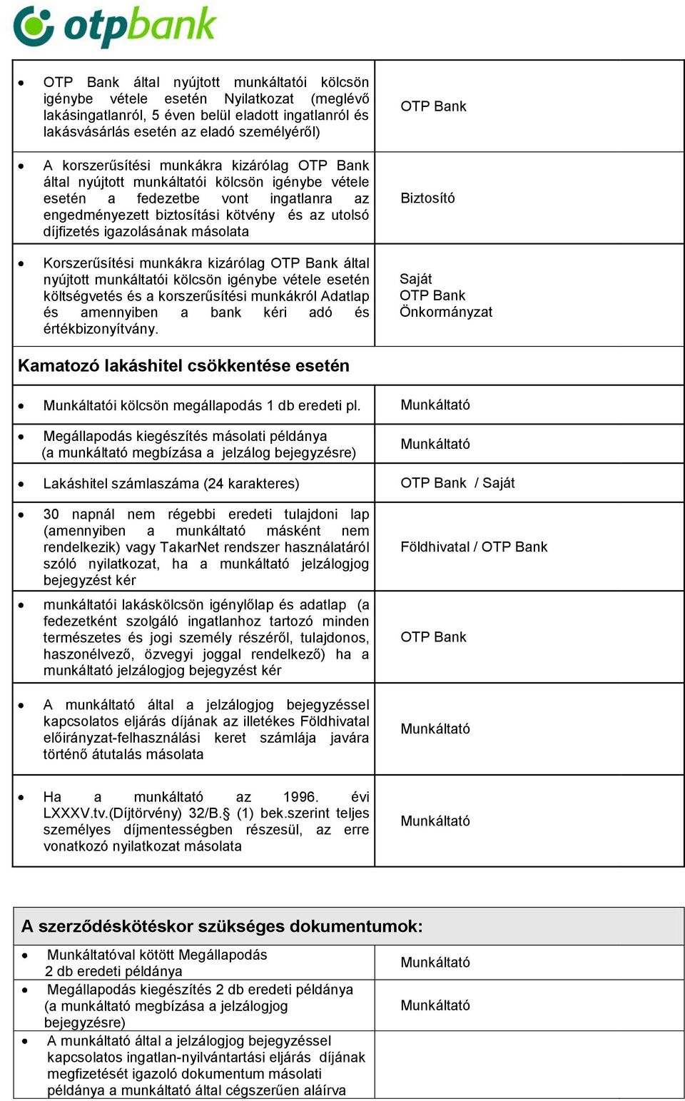 Munkáltatói lakáskölcsön/vissza nem térítendő támogatás* Igénylőlap - PDF  Ingyenes letöltés