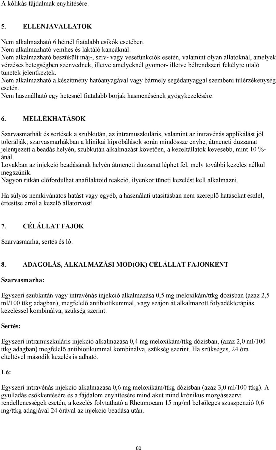 HASZNÁLATI UTASÍTÁS. Rheumocam 20 mg/ml injekció szarvasmarháknak,  sertéseknek és lovaknak - PDF Free Download