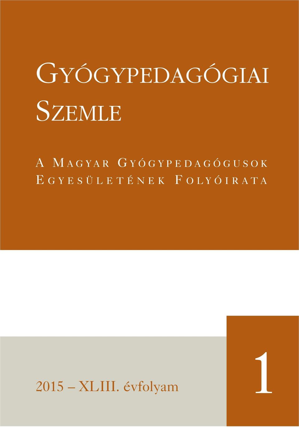 E GYESÜLETÉNEK F