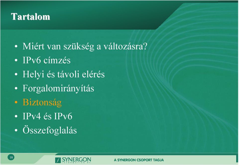 IPv6 címzés Helyi és távoli