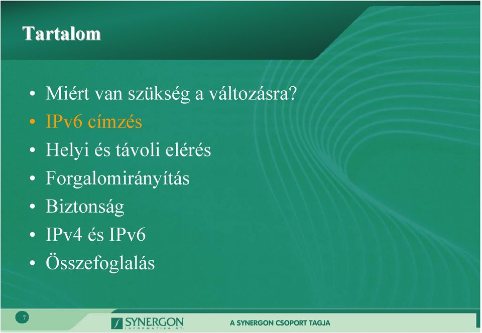 IPv6 címzés Helyi és távoli