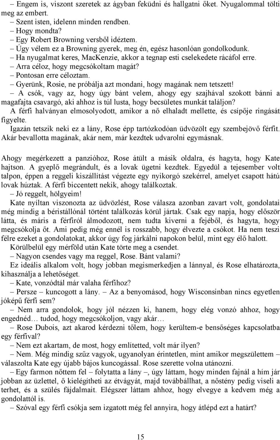 Törvényes randevúk kora Wisconsinban