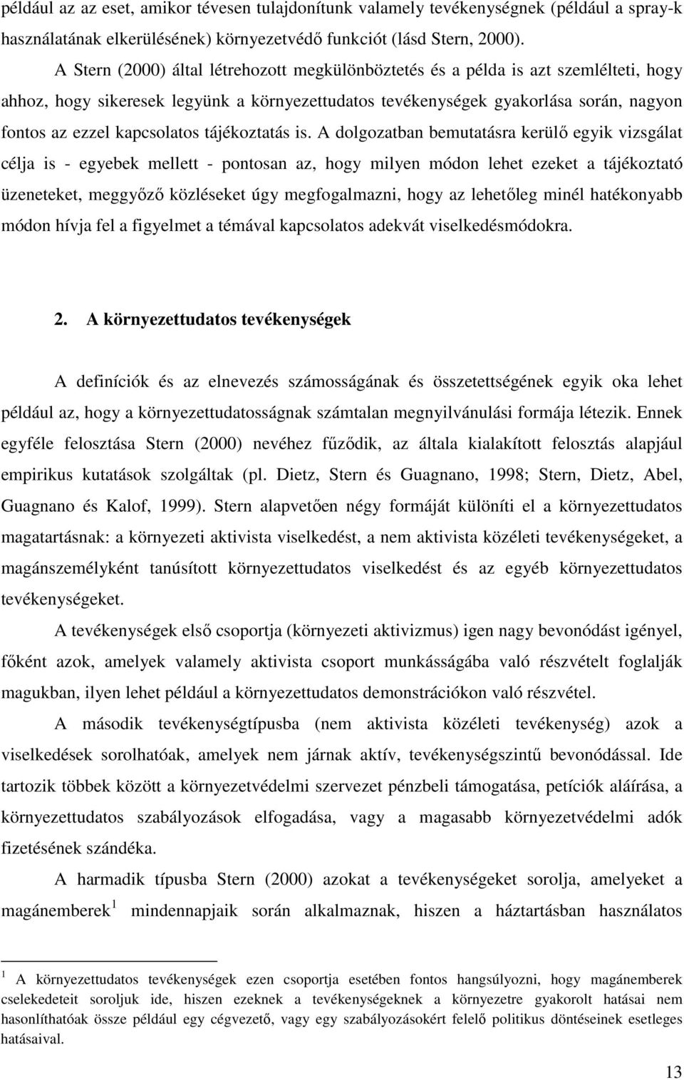 kapcsolatos tájékoztatás is.