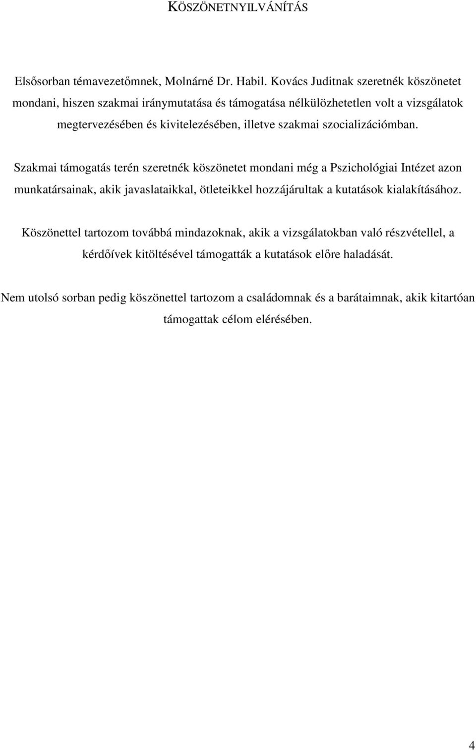 szocializációmban.