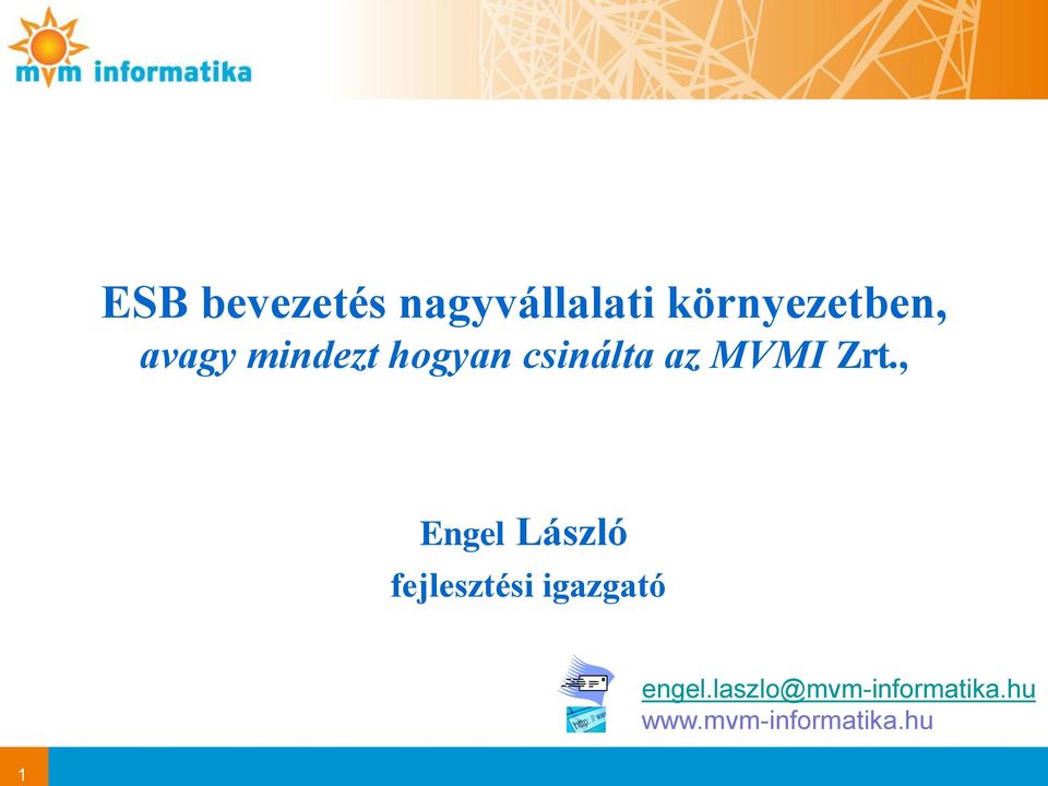 , Engel László fejlesztési igazgató engel.