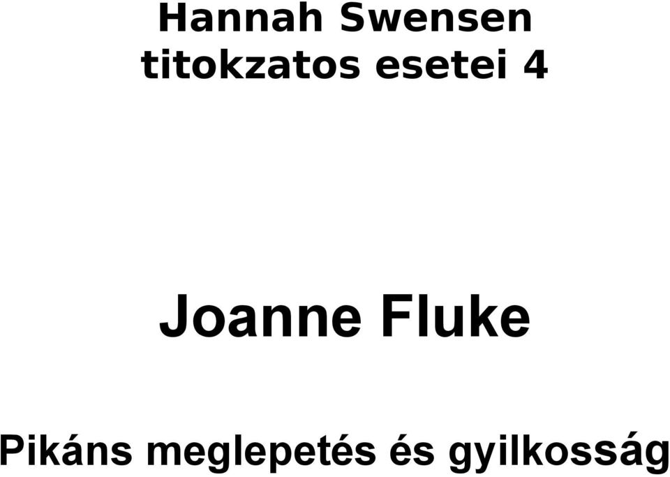 Joanne Fluke Pikáns