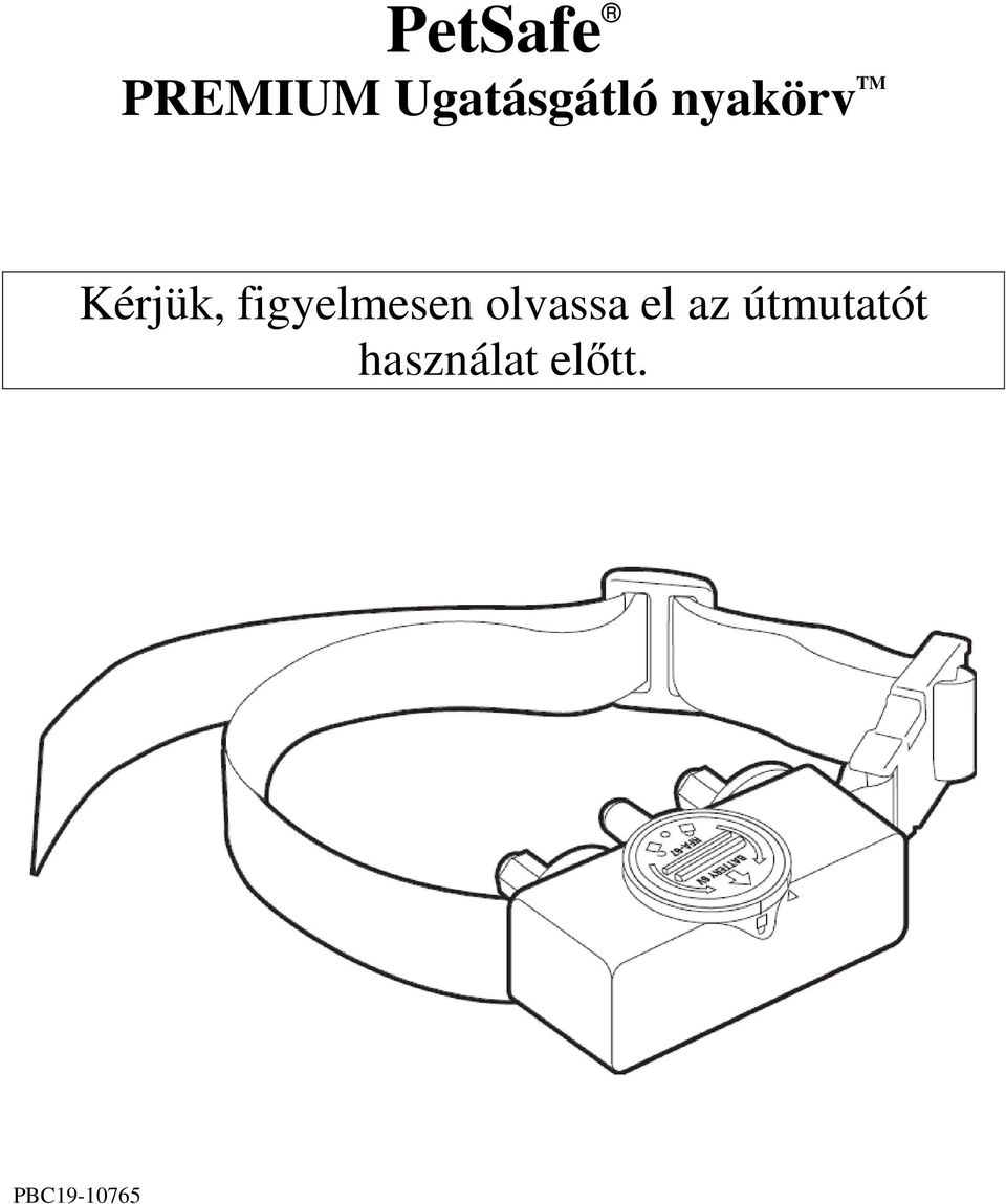 figyelmesen olvassa el az