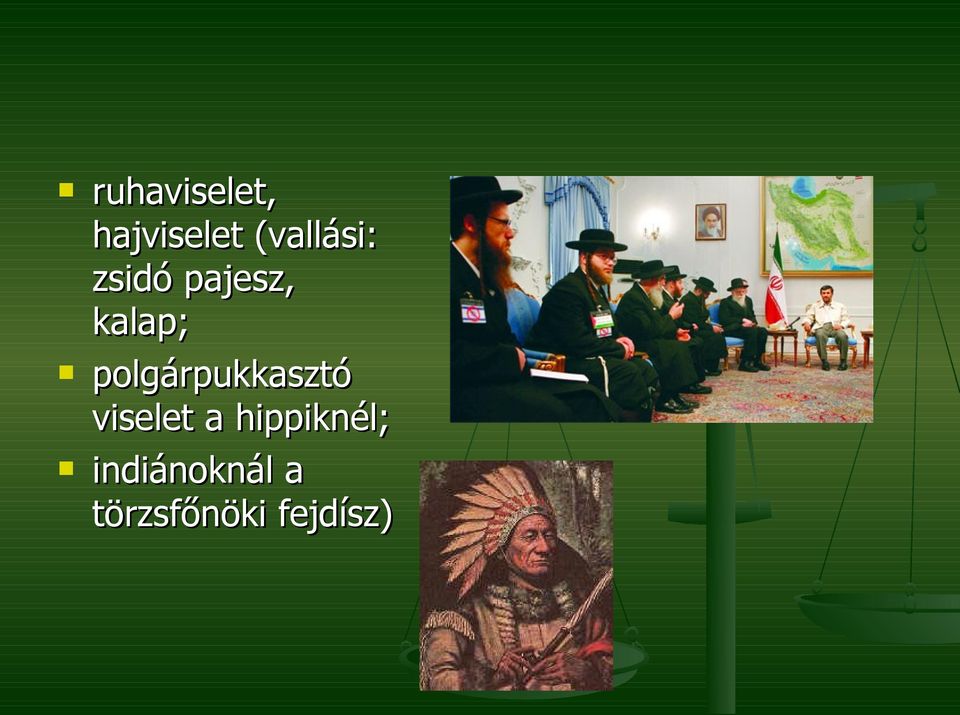 polgárpukkasztó viselet a