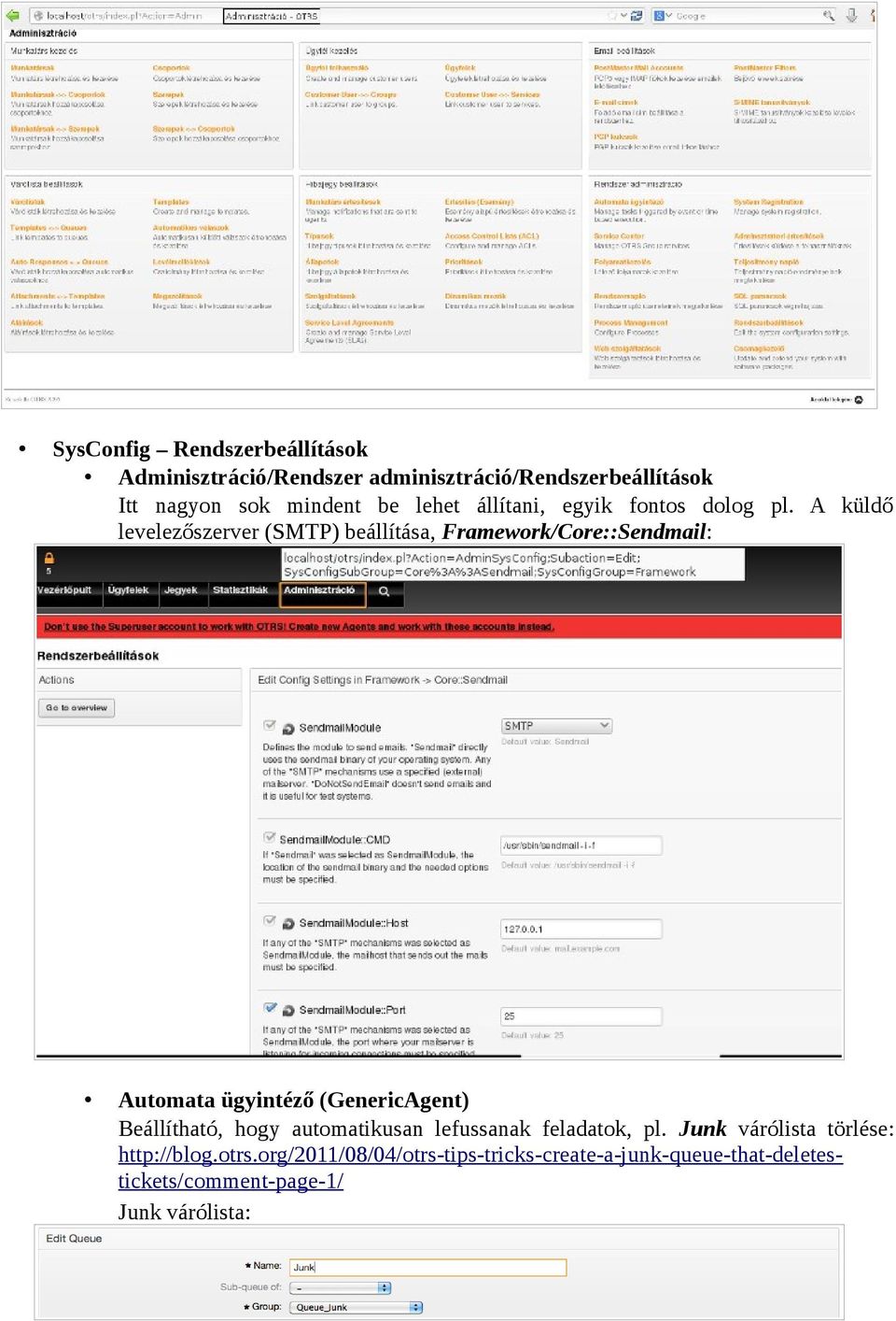 A küldő levelezőszerver (SMTP) beállítása, Framework/Core::Sendmail: Automata ügyintéző (GenericAgent)