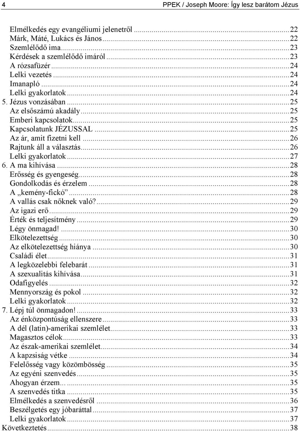 a legjobb fickó barátom akarja