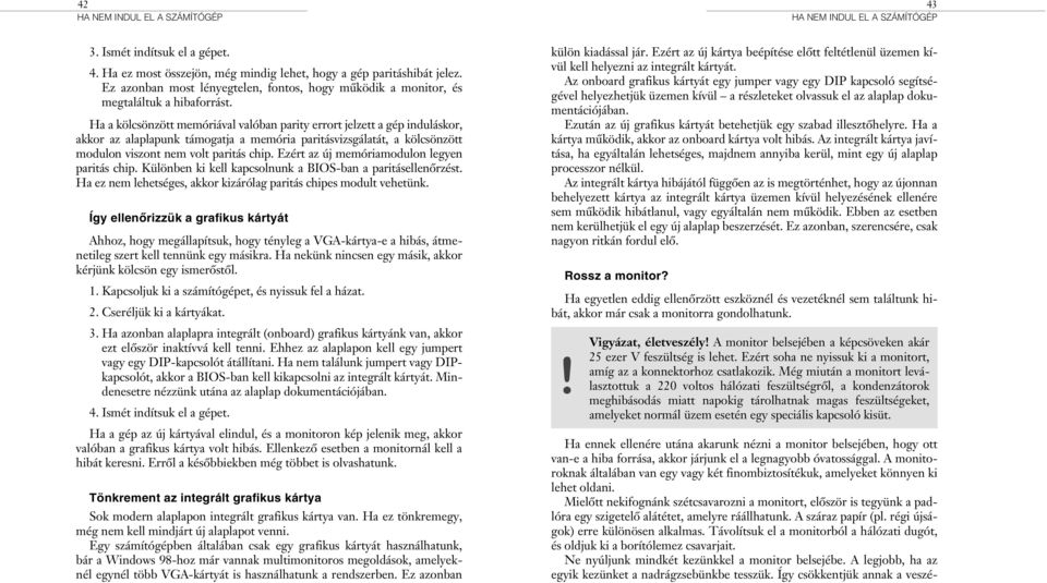 31 HA NEM INDUL EL A SZÁMÍTÓGÉP. 2. fejezet Tartalom - PDF Free Download
