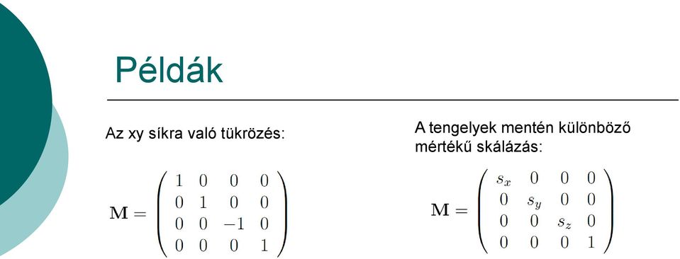 tengelyek mentén