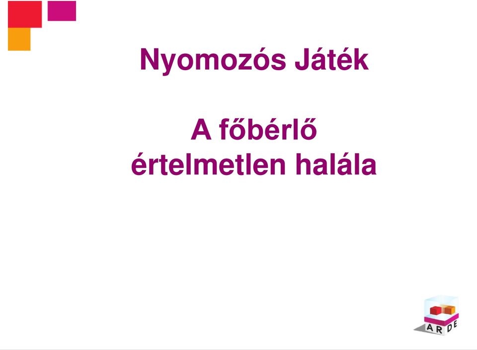 Nyomozós Játék. A főbérlő értelmetlen halála - PDF Free Download