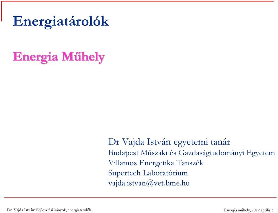 Gazdaságtudományi Egyetem Villamos Energetika