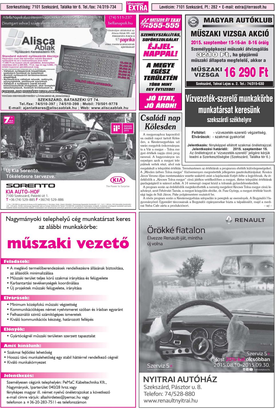 A hagyományos ünnepségen azok a megyei települések vettek részt, ahol már megalakult a települési értéktár. Természetesen az értéktárak a programra elvitték különlegességeiket.
