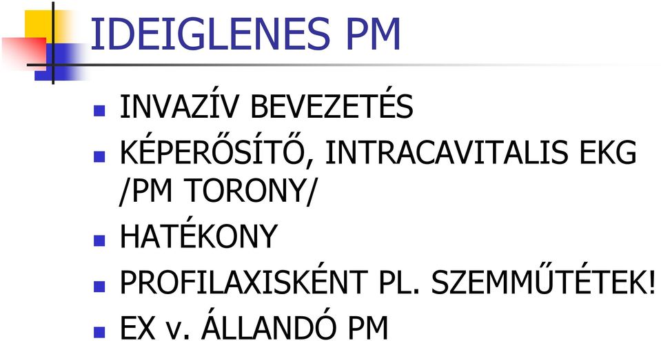 /PM TORONY/ HATÉKONY
