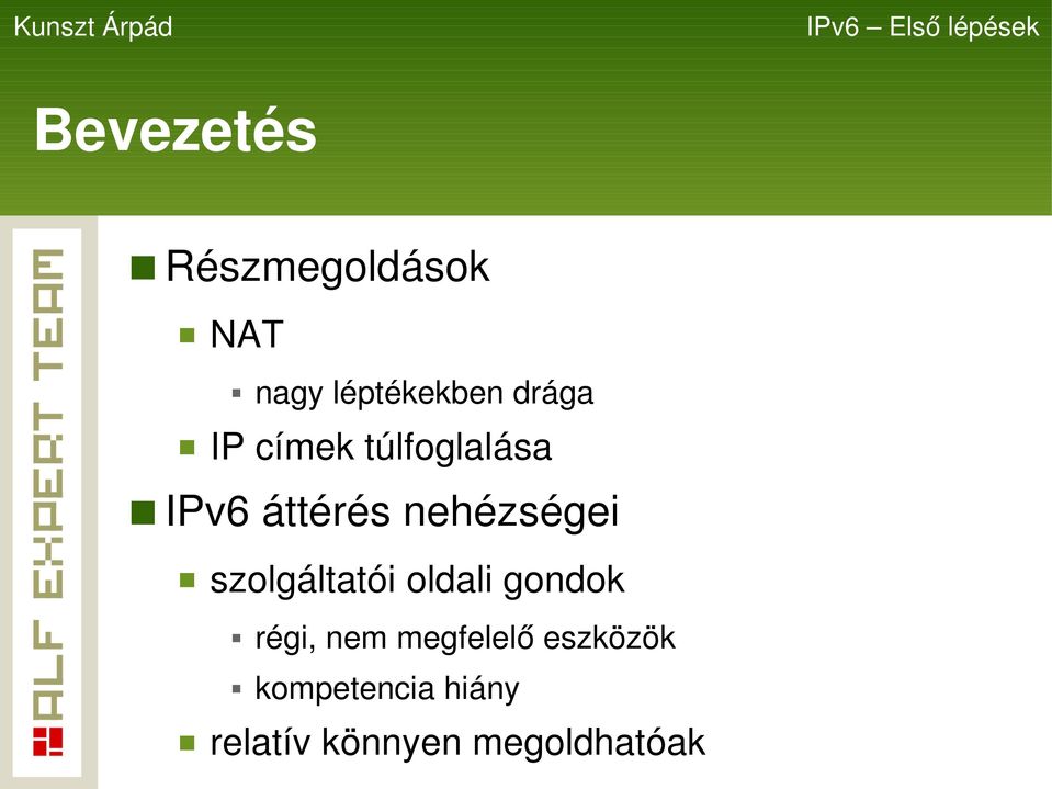 nehézségei szolgáltatói oldali gondok régi, nem