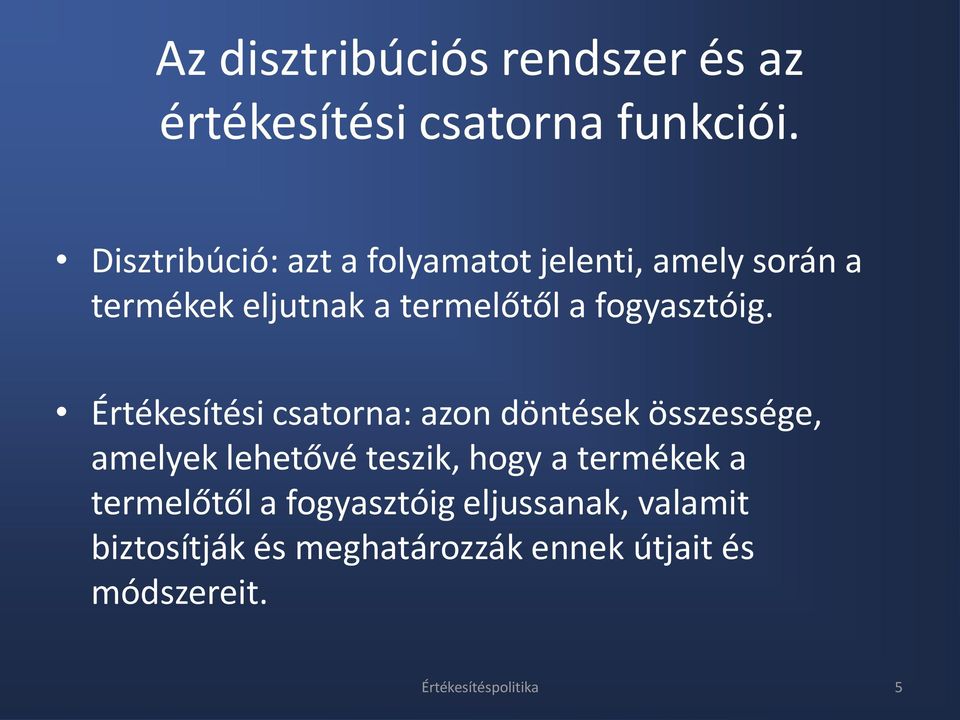 fogyasztóig.