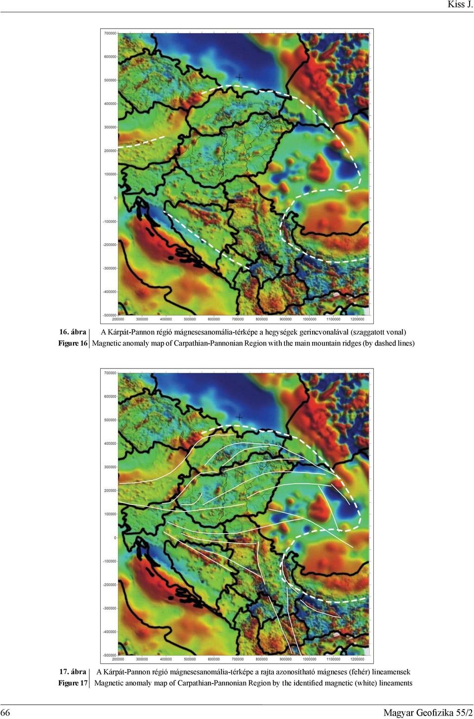 Magnetic anomaly map of Carpathian-Pannonian Region with the main mountain ridges (by dashed lines) 17.