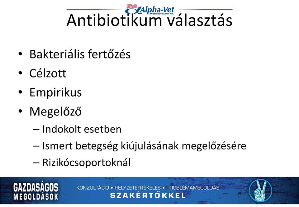 Indokolt esetben Ismert betegség