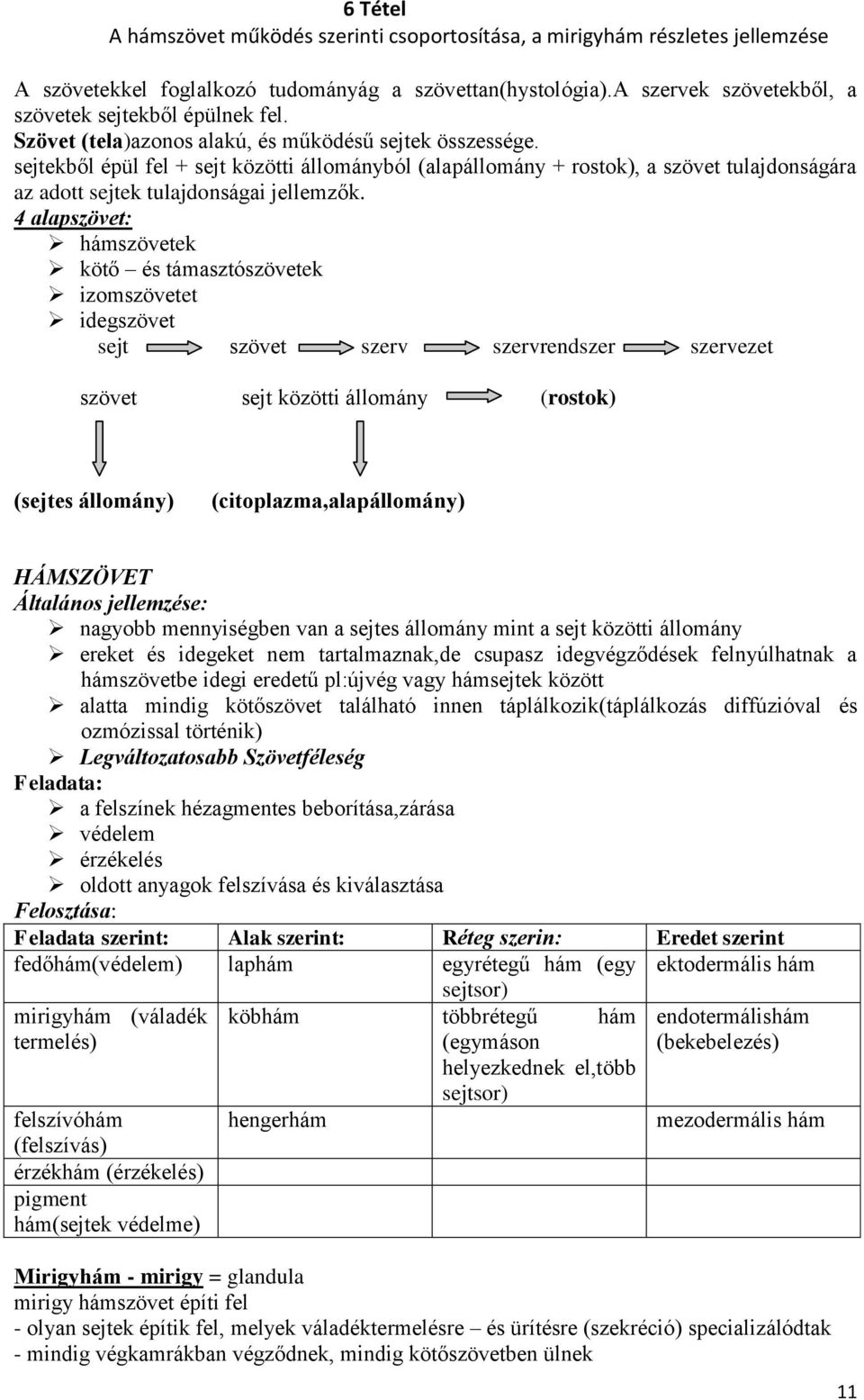 1. Tétel Sejt szövet szerv szervrendszerek szervezet Sejt Sejt A  legalapvetőbb életjelenségeket mutatja: - PDF Free Download