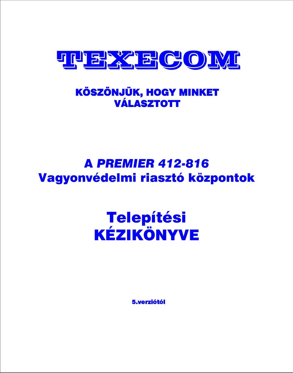 4- Vagyonvédelmi riasztó