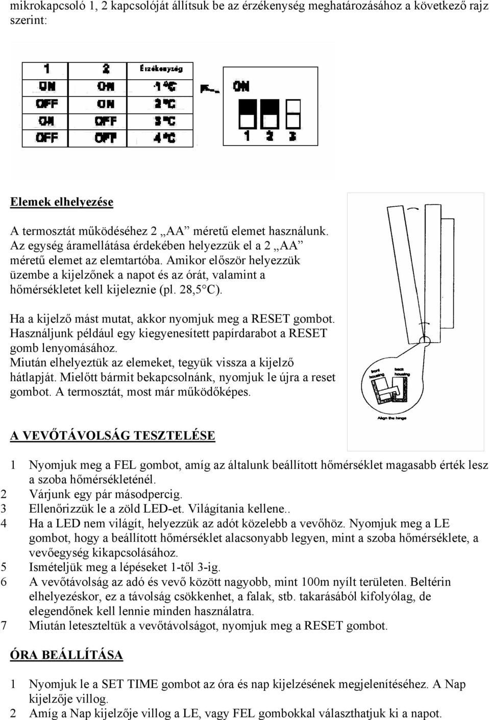 T105 programozható távvezérelt termosztát. Használati utasítás TARTALOM  JEGYZÉK - PDF Free Download