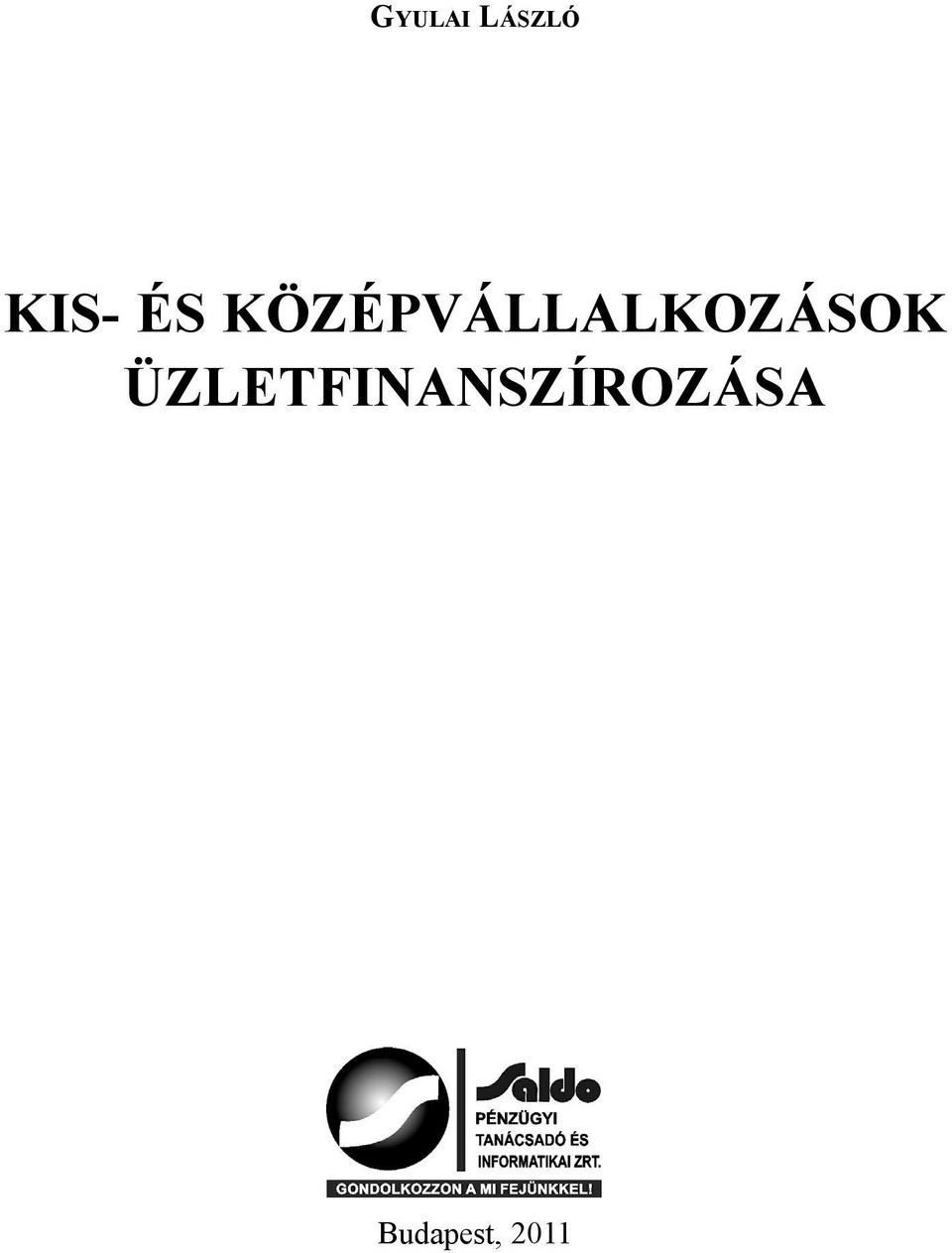 KÖZÉPVÁLLALKOZÁSOK