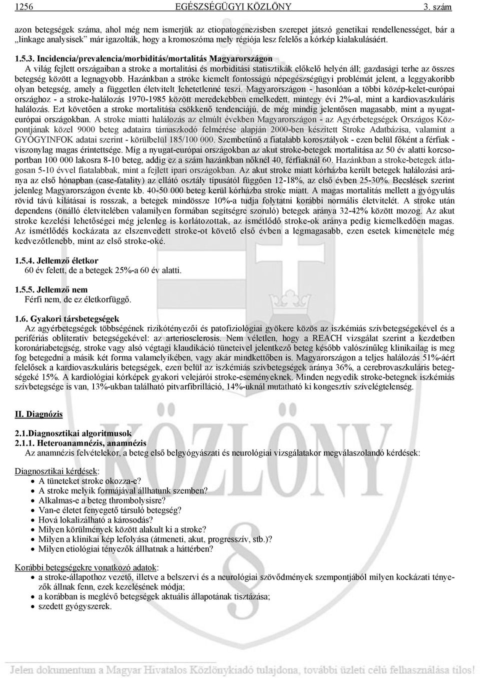 a kórkép kialakulásáért. 1.5.3.