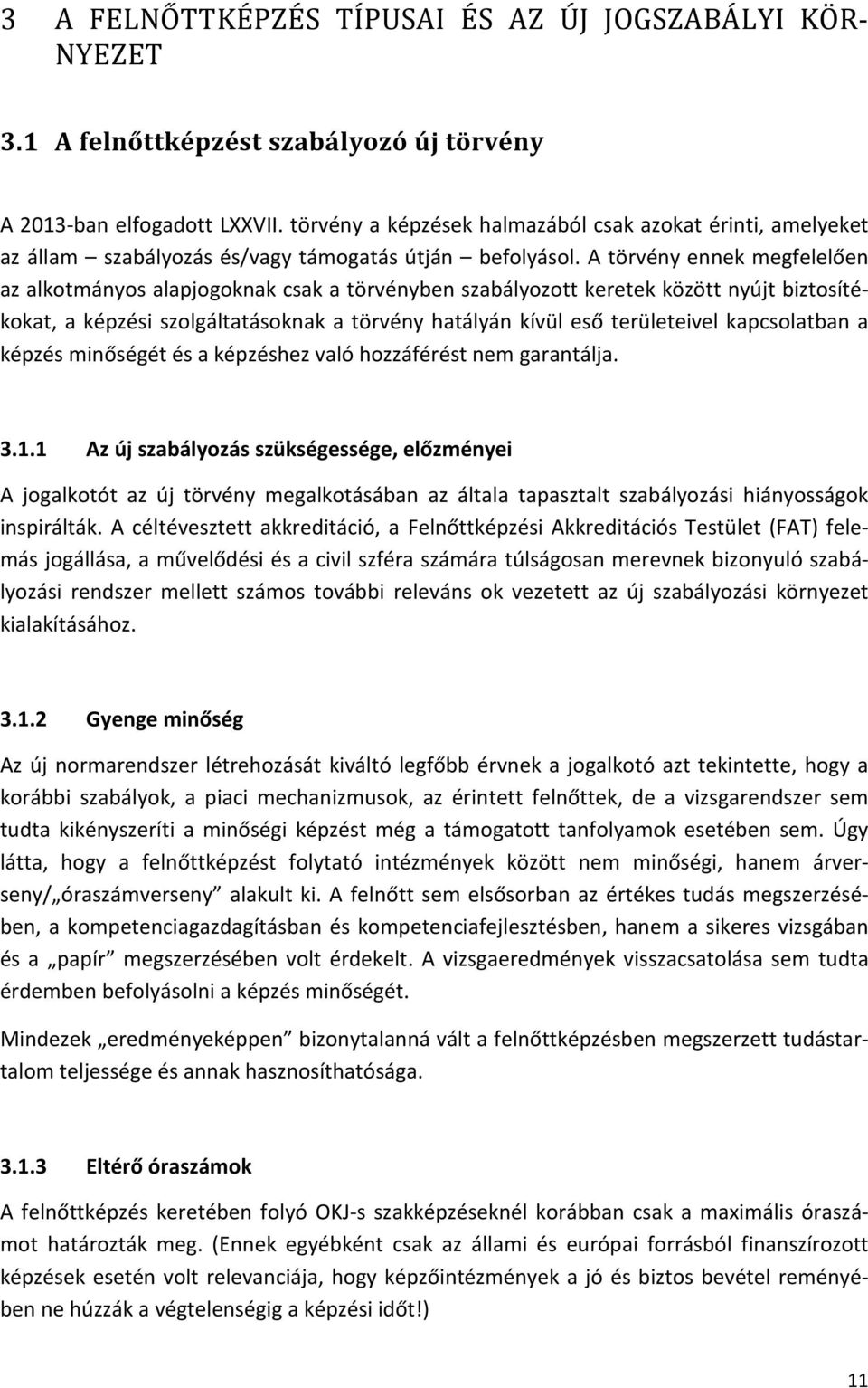 módszerek megfelelnek a felnőttképzés