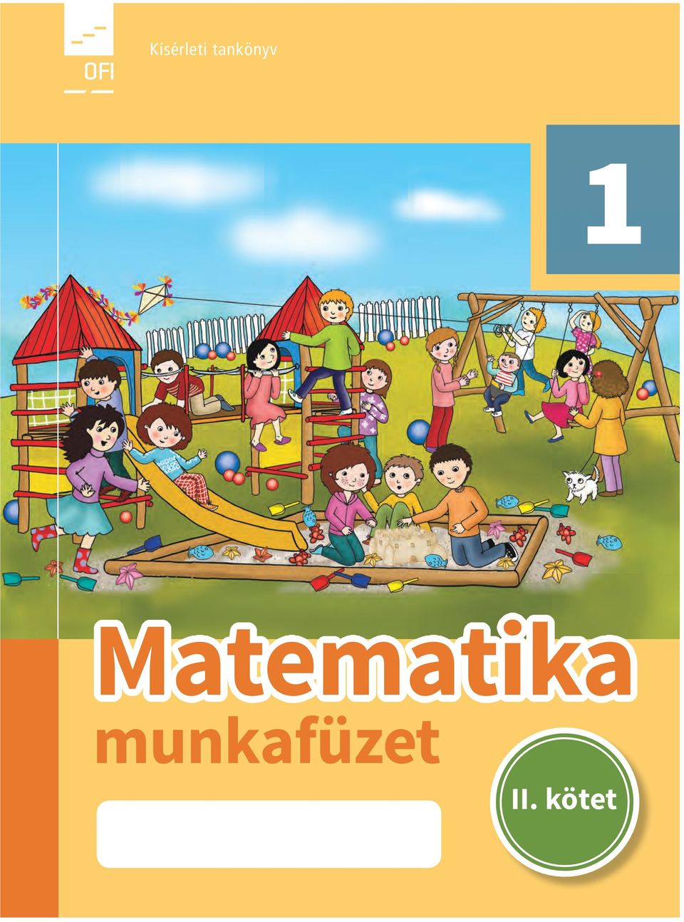 Kísérleti tankönyv. Matematika. munkafüzet. II. kötet - PDF Ingyenes  letöltés