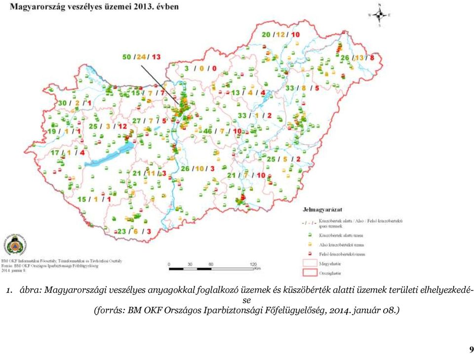területi elhelyezkedése (forrás: BM OKF