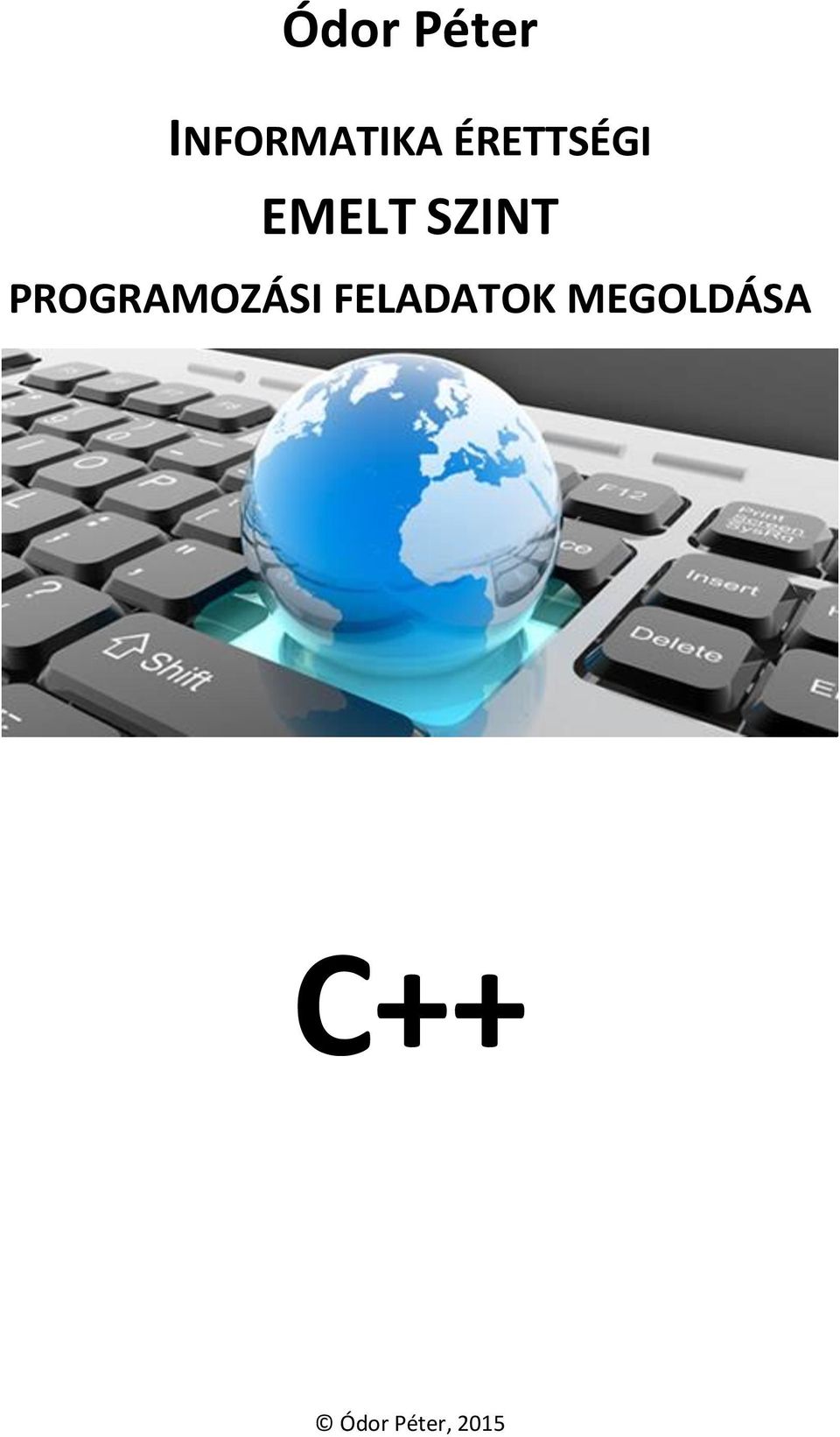PROGRAMOZÁSI FELADATOK