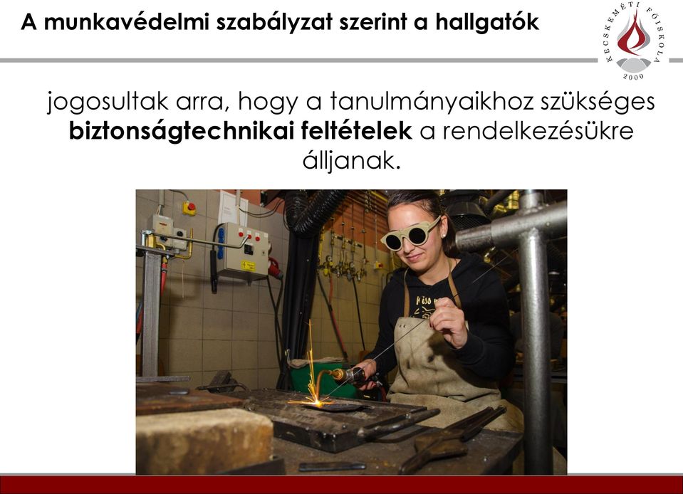 tanulmányaikhoz szükséges